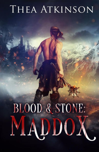 Blood & Stone I: Maddox