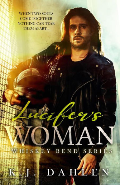 Lucifer's Woman (Whiskey Bend MC Series, #1)
