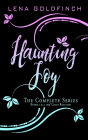 Haunting Joy: The Complete Series (Books 1 & 2 and Chain Reaction)