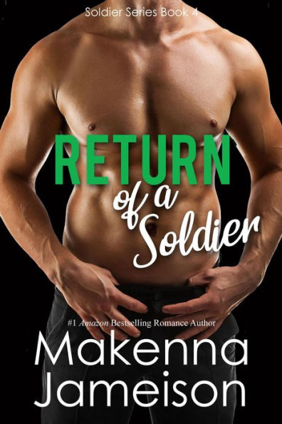 Return of a Soldier (Soldier Series, #4)