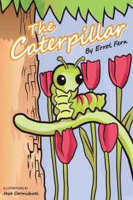 Title: The Caterpillar, Author: Errol Fern