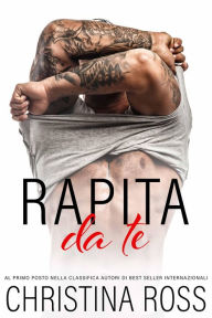 Title: Rapita Da Te, Author: Christina Ross