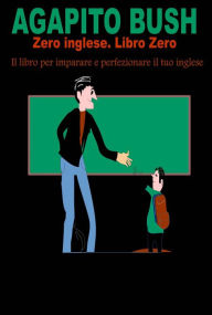 Title: Agapito Bush Zero, Author: balmores moreno