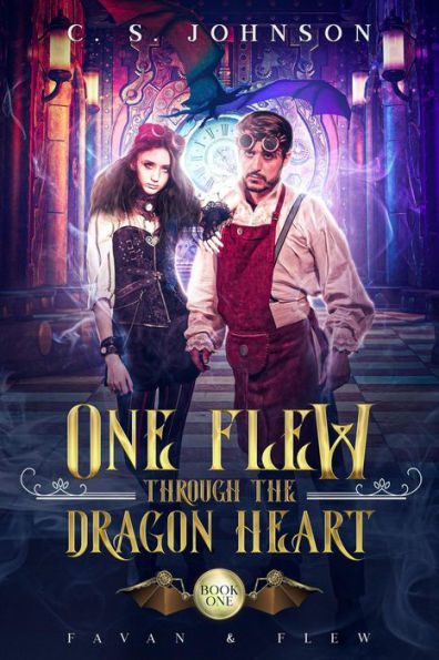 One Flew Through the Dragon Heart (Favan & Flew, #1)