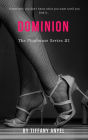 Dominion (The Playhouse Series, #1)