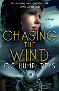 Title: Chasing the Wind, Author: C. C. Humphreys