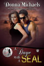 A Daye With A SEAL (Dangerous Curves Series, #3)
