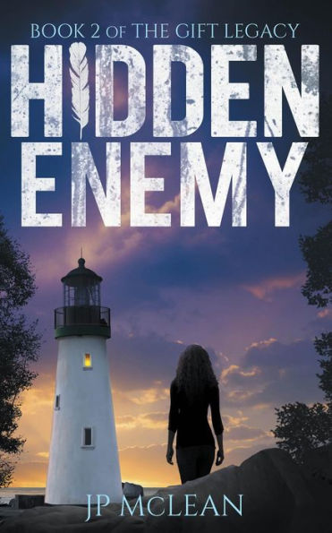 Hidden Enemy (The Gift Legacy, #2)