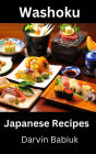 Washoku: Japanese Recipes