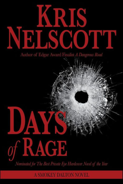 Days of Rage: A Smokey Dalton Novel