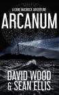 Arcanum (Dane Maddock Elementals, #2)