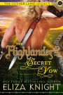 The Highlander's Secret Vow (Sutherland Legacy Series, #4)