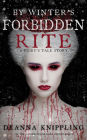 By Winter's Forbidden Rite (A Fairy's Tale)