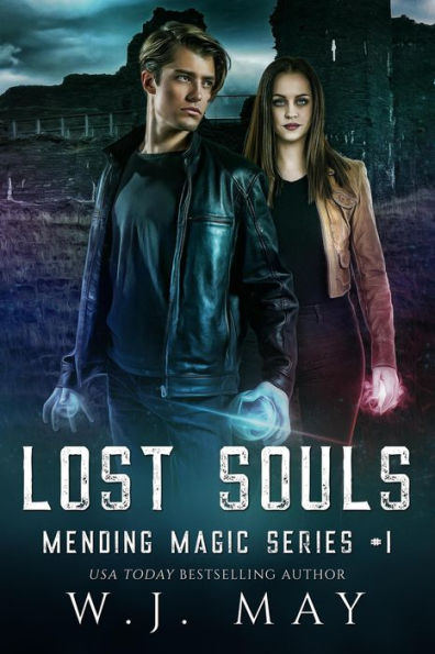 Lost Souls (Mending Magic Series, #1)