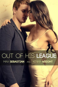 Title: Out of His League, Author: Max Sebastian