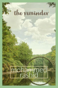Title: The Reminder, Author: Mohammed Rashid
