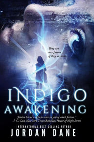Title: Indigo Awakening (The Hunted, #1), Author: Jordan Dane