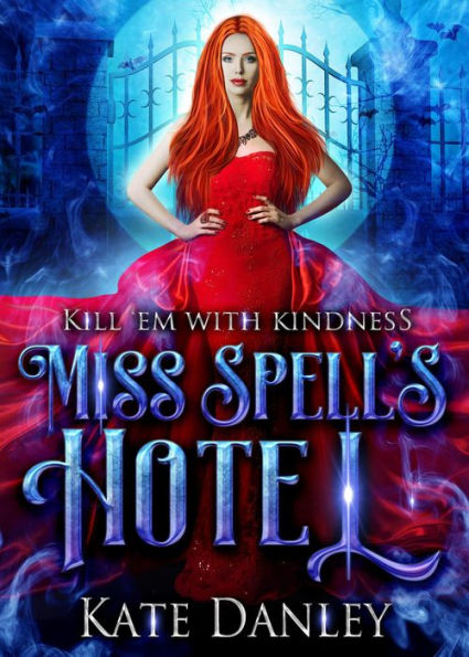 Miss Spell's Hotel (Know Spell Hotel, #1)