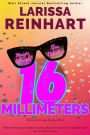 16 Millimeters, A Romantic Comedy Mystery Novel (Maizie Albright Star Detective series, #2)