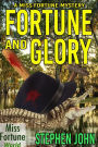 Fortune and Glory (Miss Fortune World, #2)