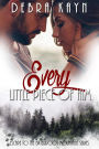 Every Little Piece Of Him (Escape to the Bitterroot Mountains series, #1)