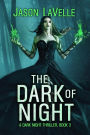 The Dark of Night (A Dark Night Thriller, #3)