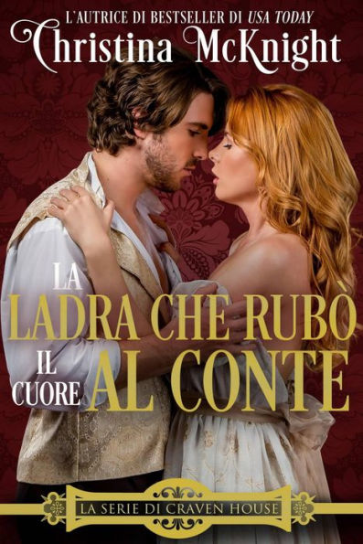 la ladra che rubò il cuore al conte (La Serie di Craven House)