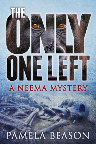 The Only One Left (The Neema Mysteries, #3)