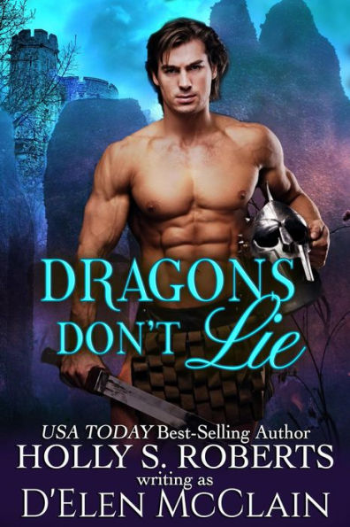 Dragons Don't Lie (Fire Chronicles, #5)