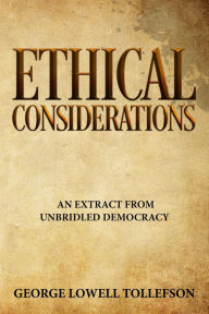 Title: Ethical Considerations, Author: George Lowell Tollefson