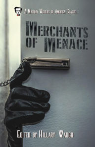 Title: Merchants of Menace (Mystery Writers of America Presents: Classics, #5), Author: Joan Aiken