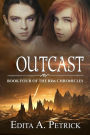 Outcast (Book Four of the Rim Chronicles, #4)
