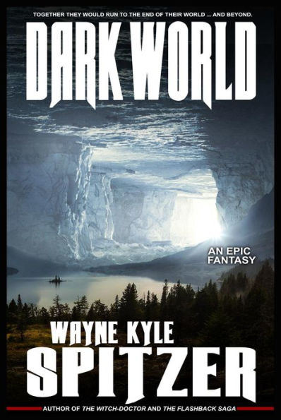 Dark World: An Epic Fantasy