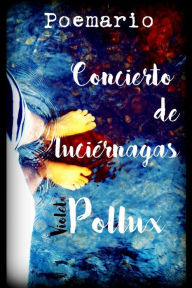 Title: Concierto de luciérnagas, Author: Violet Pollux