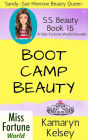 Boot Camp Beauty (Miss Fortune World: SS Beauty, #15)