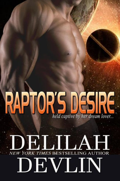 Raptor's Desire (Planet Desire Series #5)