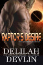 Raptor's Desire (Planet Desire Series #5)