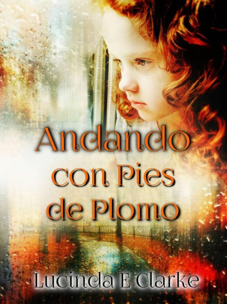 Andando con pies de plomo