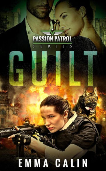Guilt (Passion Patrol, #1)