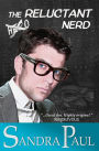 The Reluctant Nerd (A Pet Friendly Romance)