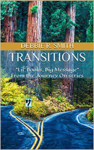 Title: Transitions (Journey On, #2), Author: Debbie R. Smith