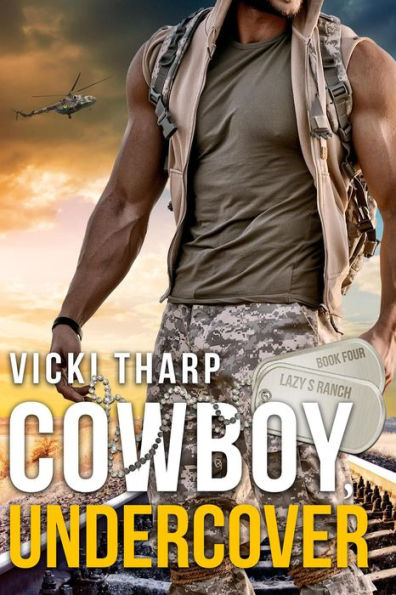 Cowboy, Undercover (Lazy S Ranch, #4)