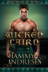 Title: Wicked Laird (Brethren of Stone, #2), Author: Tammy Andresen