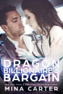 Dragon Billionaire's Bargain (Dragon's Council, #6)