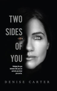 Title: Two Sides of You, Author: Denise Carter