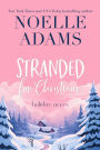 Stranded for Christmas (Holiday Acres, #4)