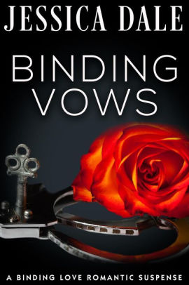 Binding Vows (A Binding Love Romantic Suspense, #1)