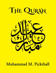 Title: The Quran, Author: Muhammad M. Pickthall