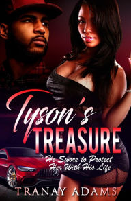 Title: Tyson's Treasure, Author: Tranay Adams