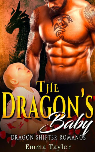 The Dragon's Baby - Dragon Shifter Romance